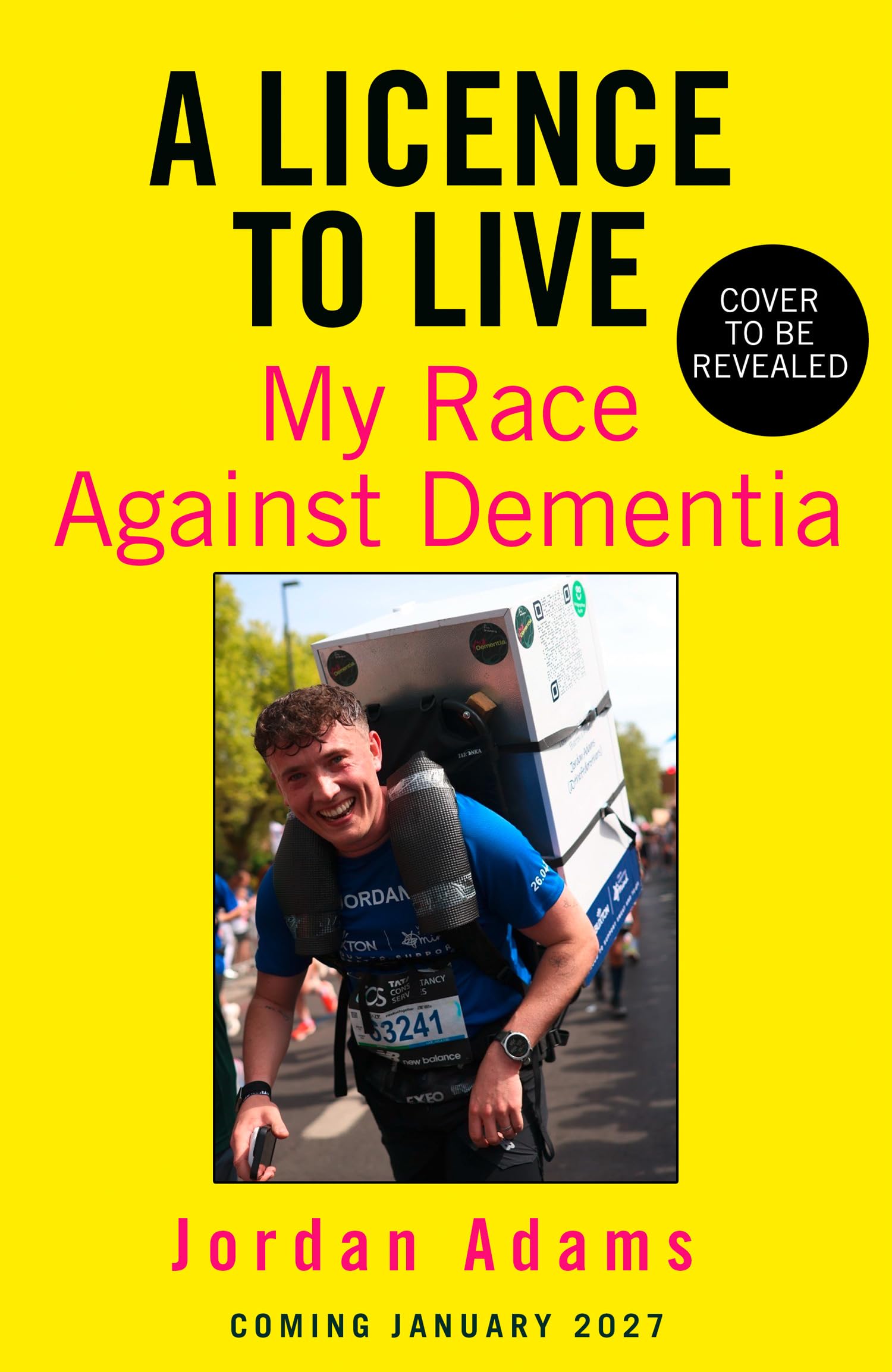 A Licence to Live: The moving and inspirational story of one man’s mission to find life and hope in the face of a life-changing diagnosis