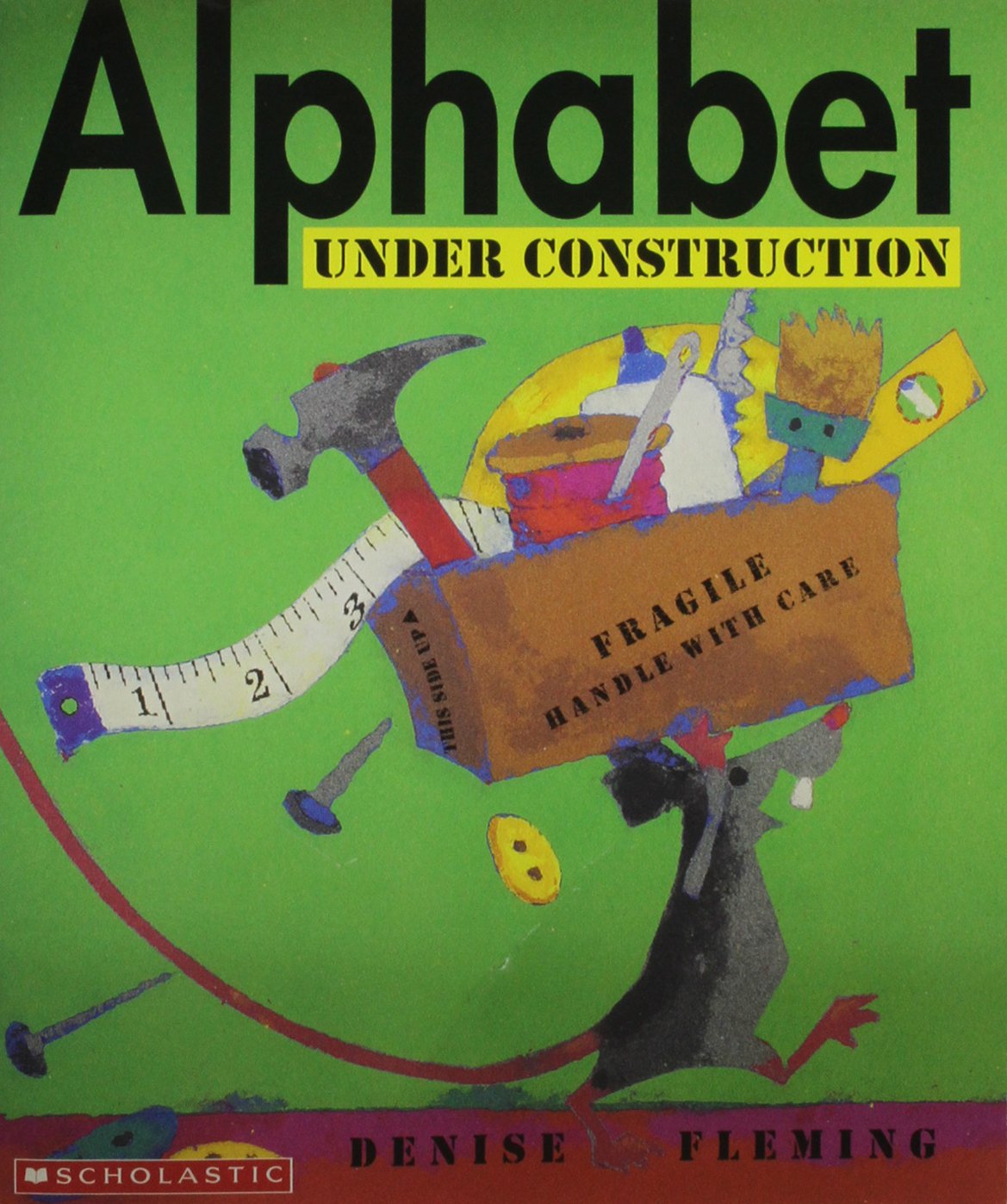 Alphabet Under Construction [Paperback]