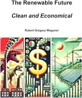 The Renewable Future: Clean and Economical