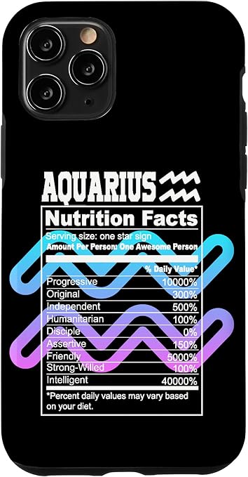 iPhone 11 Pro Aquarius Nutritional Facts Y2K Zodiac Astrology Birthday Case