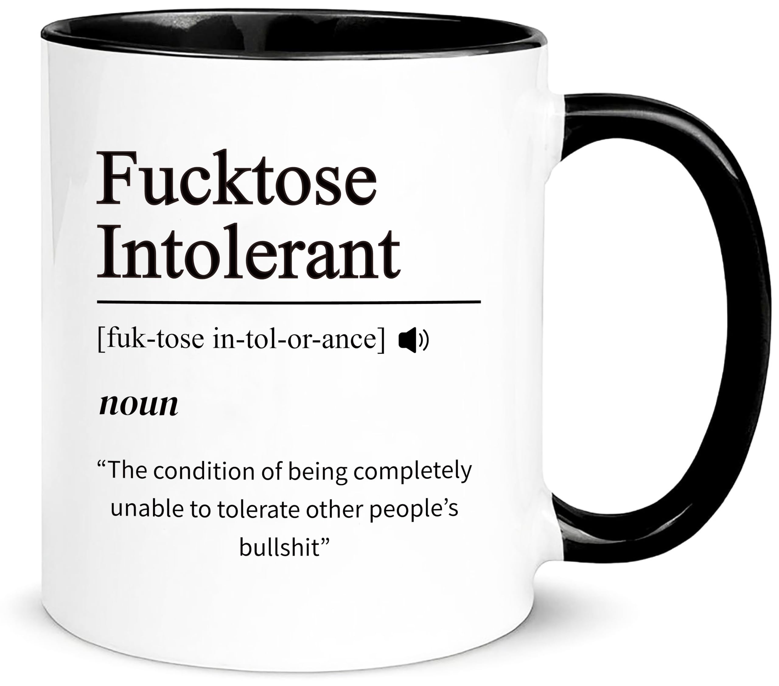 Amazon.com | Yalocib Fucktose Intolerant Definition Mug, Funny Coffee Cup,  Sarcastic Gift, Swear Word, Profanity Quote, Rude Humour, 11oz Ceramic  Coffee Mug/Tea Cup: Coffee Cups & Mugs