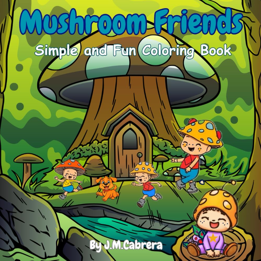 Mushroom Friends: Simple and Fun Coloring Book