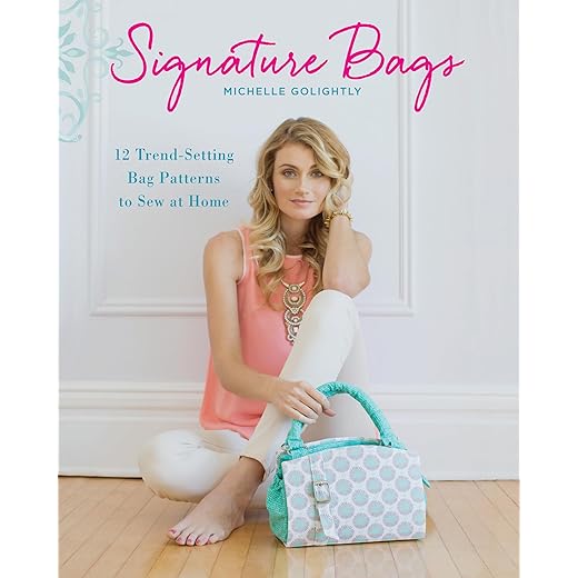 Signature Bags: 12 Trend-Setting Bag Patterns to Sew at Home