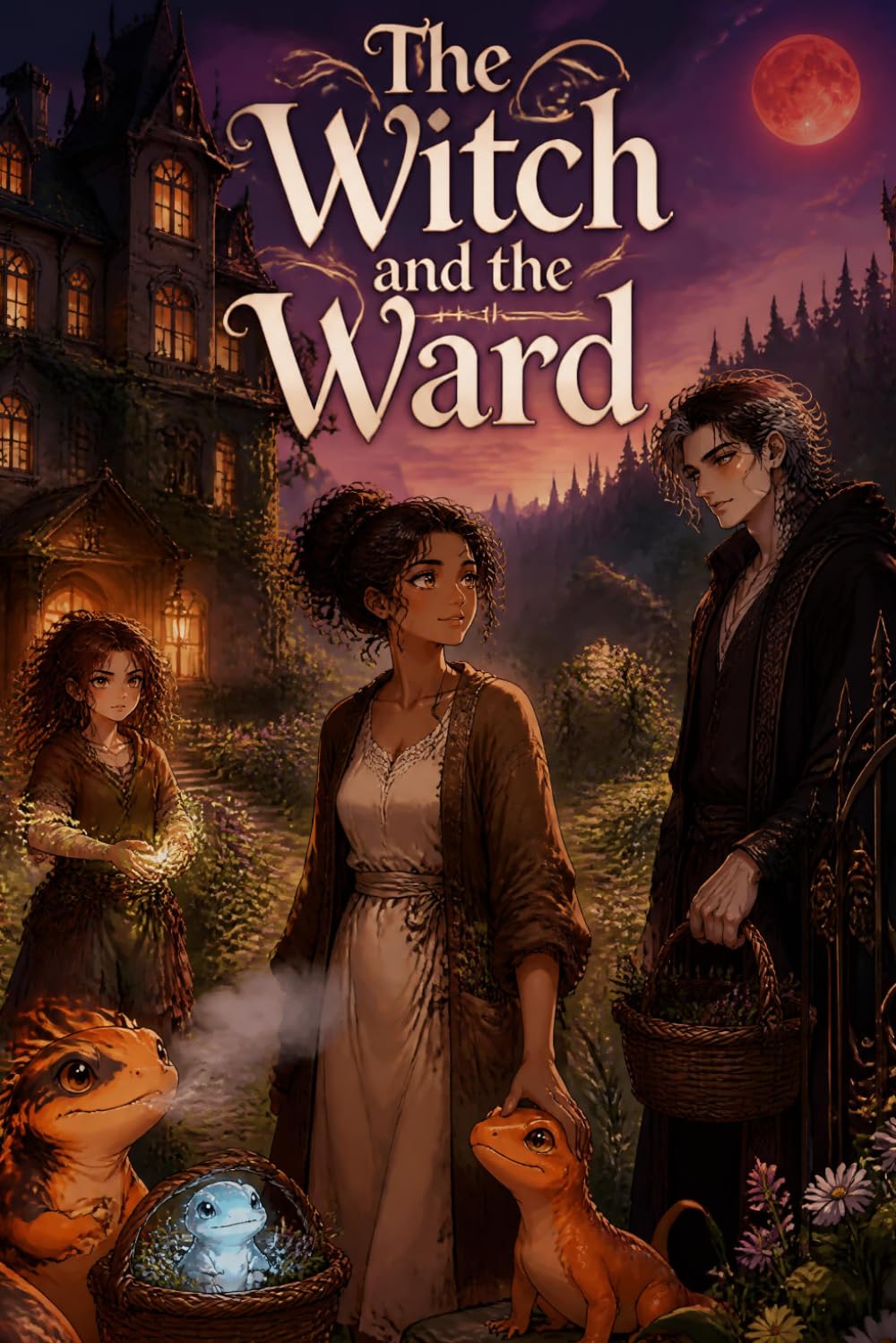 The Witch and the Ward: A Cozy Fantasy Romance