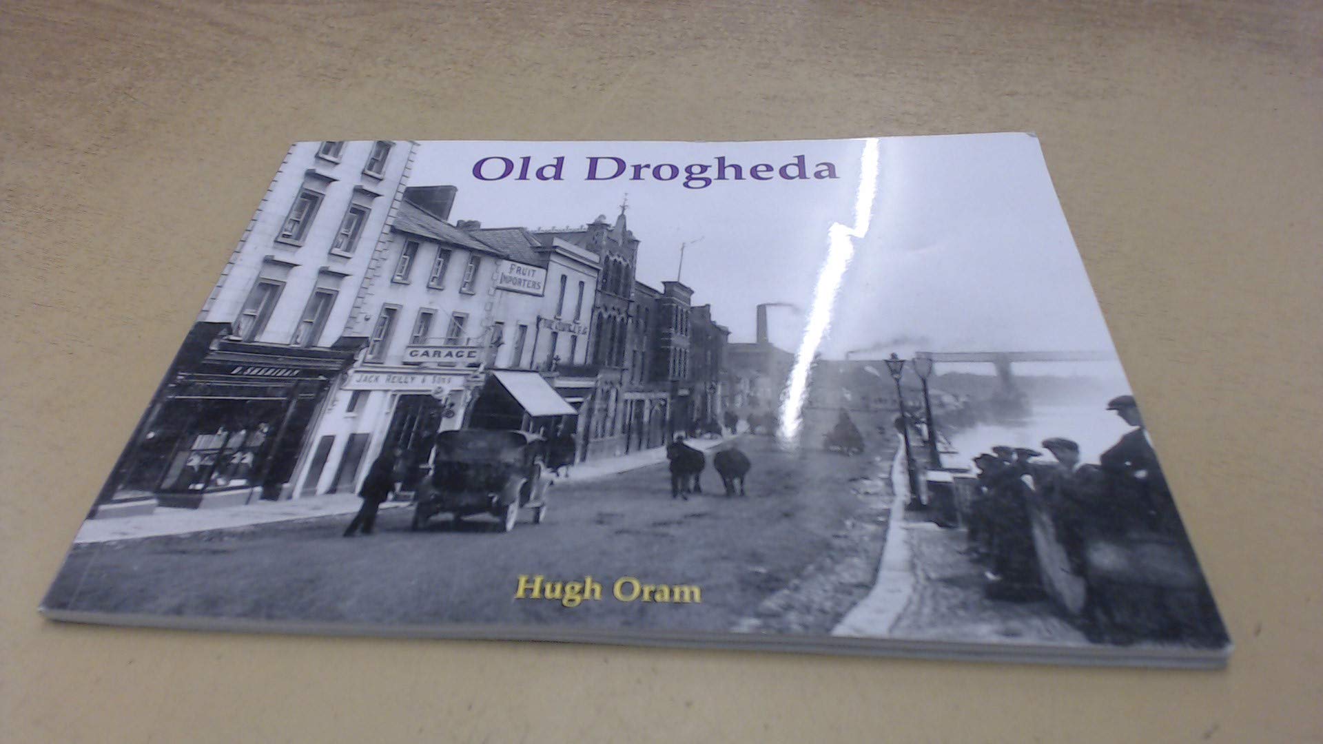 Old Drogheda.by Oram  New 9781840335606 Fast Free Shipping**