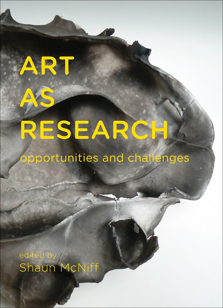Art as Research by Shaun McNiff - 9781783200016
