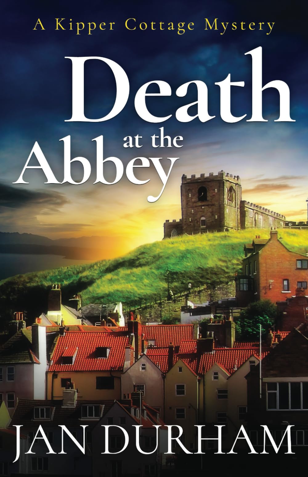 Death at the Abbey (A Kipper Cottage Cozy Mystery)