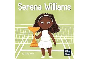 Introducing a Mini Mover and Shaker: Serena Williams and her Kid's Book on Mental Strength