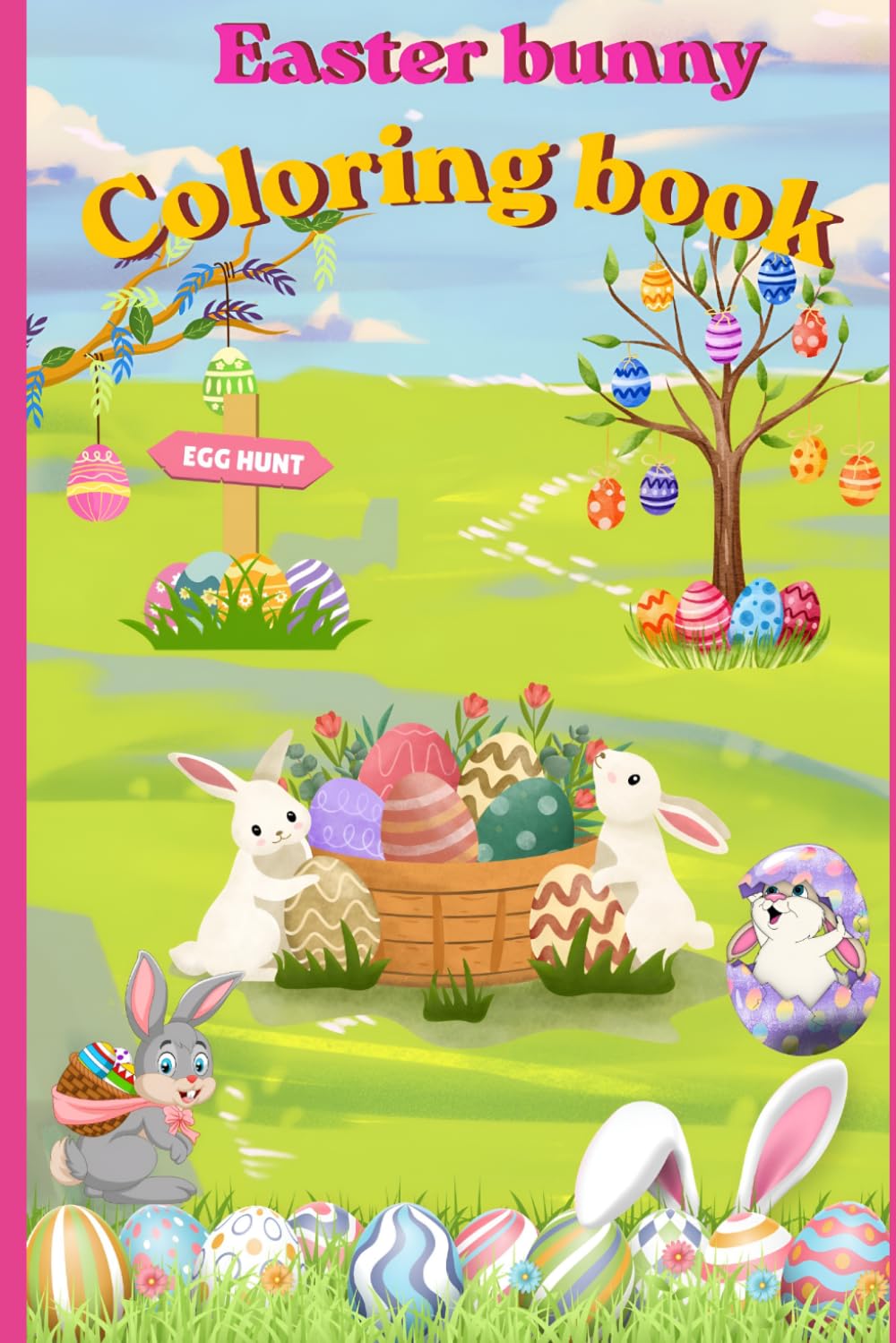 Easter bunny colouring book: A fun coloring adventure for kids
