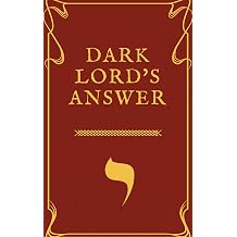 Dark Lord's Answer
