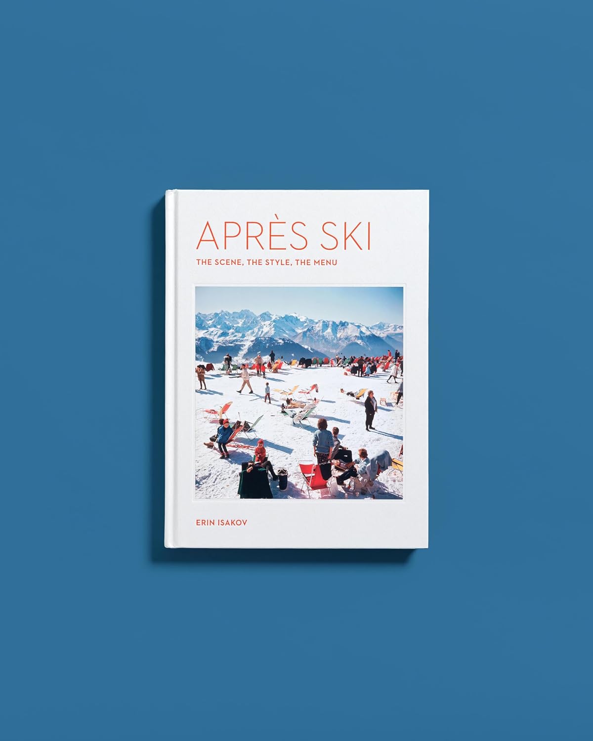 Après Ski: The Scene, the Style, the Menu - Image 13