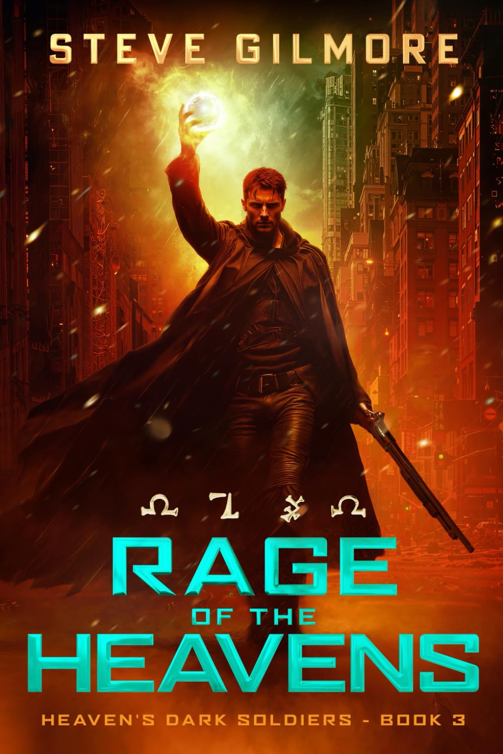 Rage of the Heavens: An Urban Fantasy Adventure (Heaven's Dark Soldiers)