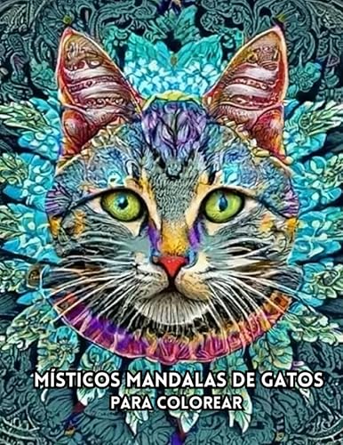 Místicos Mandalas de Gatos para colorear (Spanish Edition)