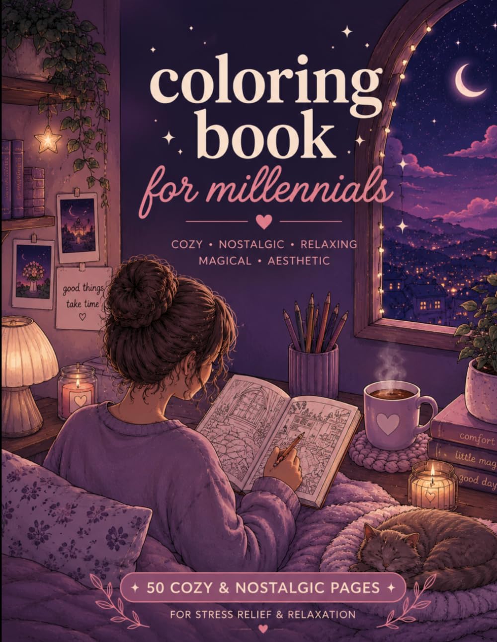 Coloring Book for Millennials: 50 cozy & nostalgical pages