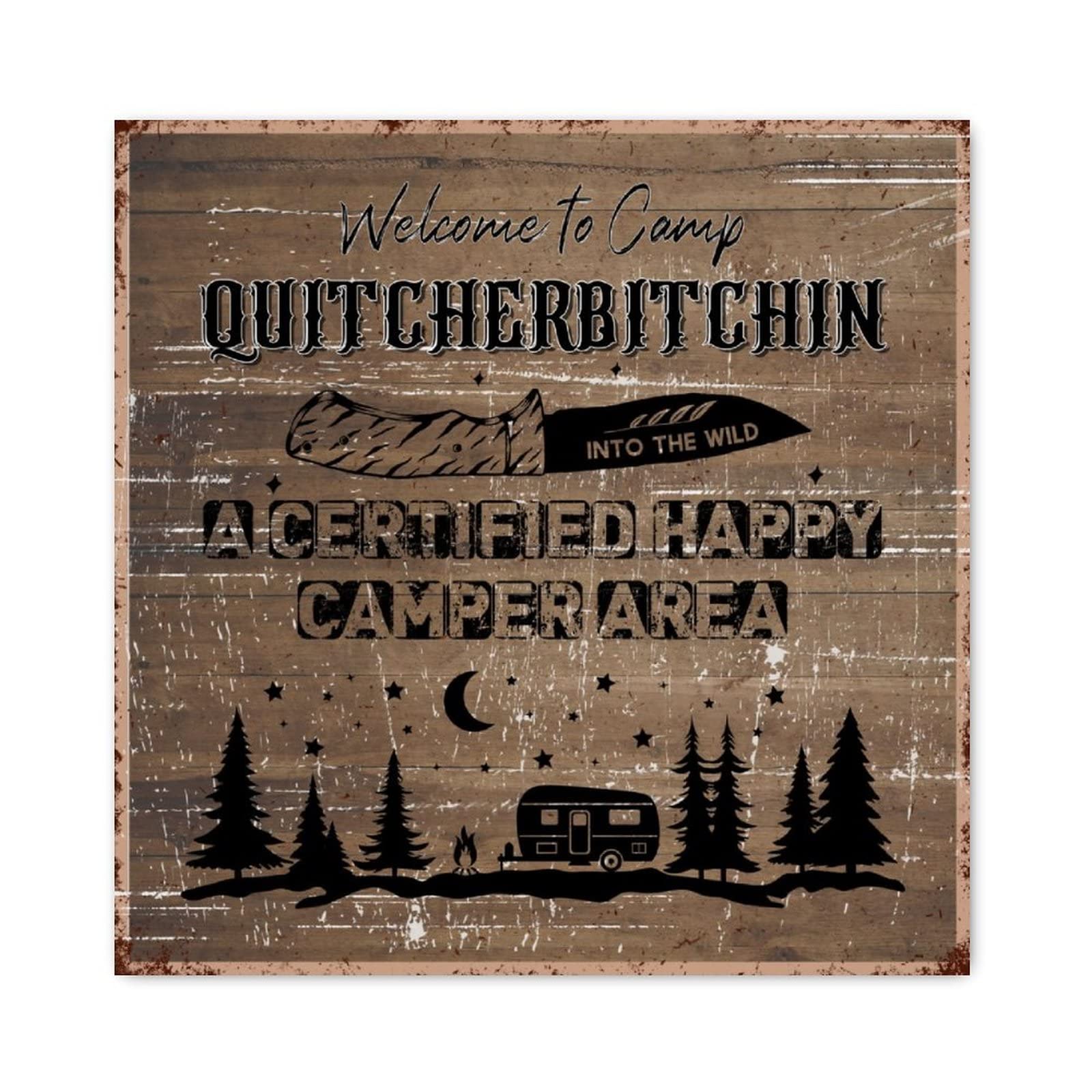 Panneau en bois Welcome to Camp Quitcherbitchin de 30,5 cm pour déco de ferme