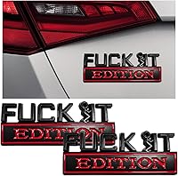 Vista 19 de Fuck It Edition Emblema para automóvil, calcomanías de decoración de parachoques de auto, calcomanía para guardabarros laterales 3D