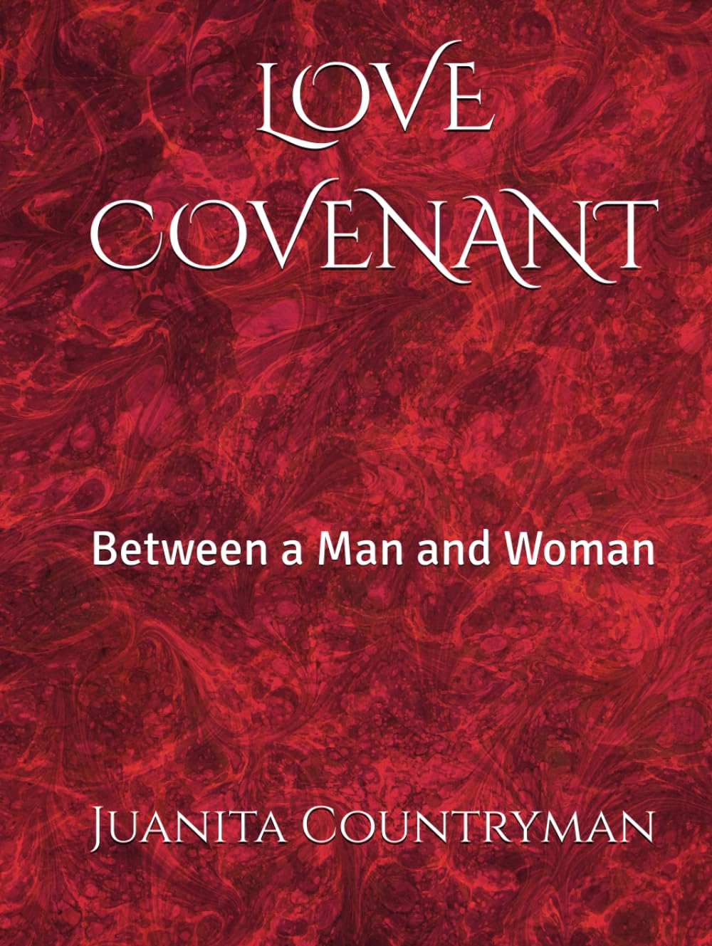 LOVE COVENANT: Between a man and woman