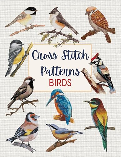Cross Stitch Patterns: Birds (Cross Stitch Patterns - English Edition)