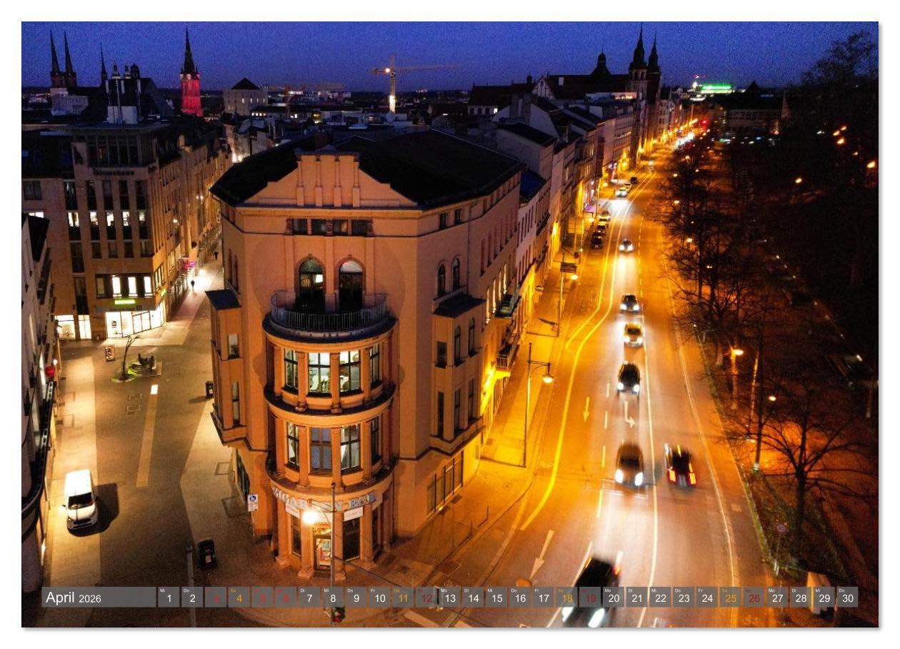 HALLE AN DER SAALE NACHTFLUG (hochwertiger Premium Wandkalender 2026 DIN A2 quer), Kunstdruck in Hochglanz: Der Kalender "HALLE AN DER SAALE ... nächtlichen Luftaufnahmen. (CALVENDO Orte)