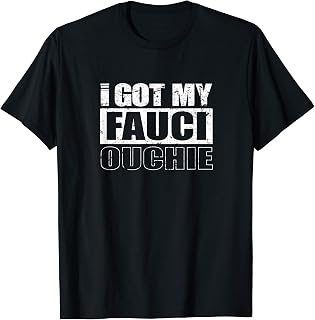 I Got My Fauci Ouchi | Pro Vaccine | Vaccinated Vintage T-Shirt
