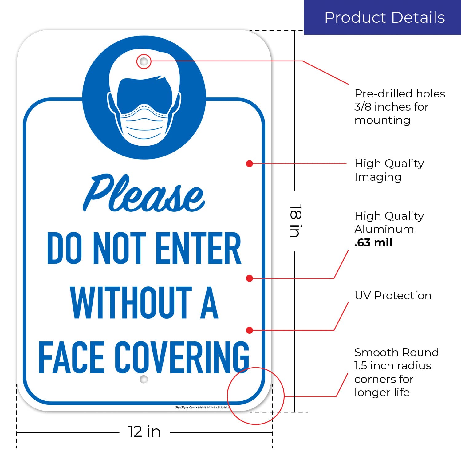 Wear Mask Sign, 12x18 Inches, Rust Free .063 Aluminum, Fade Resistant, Made in USA