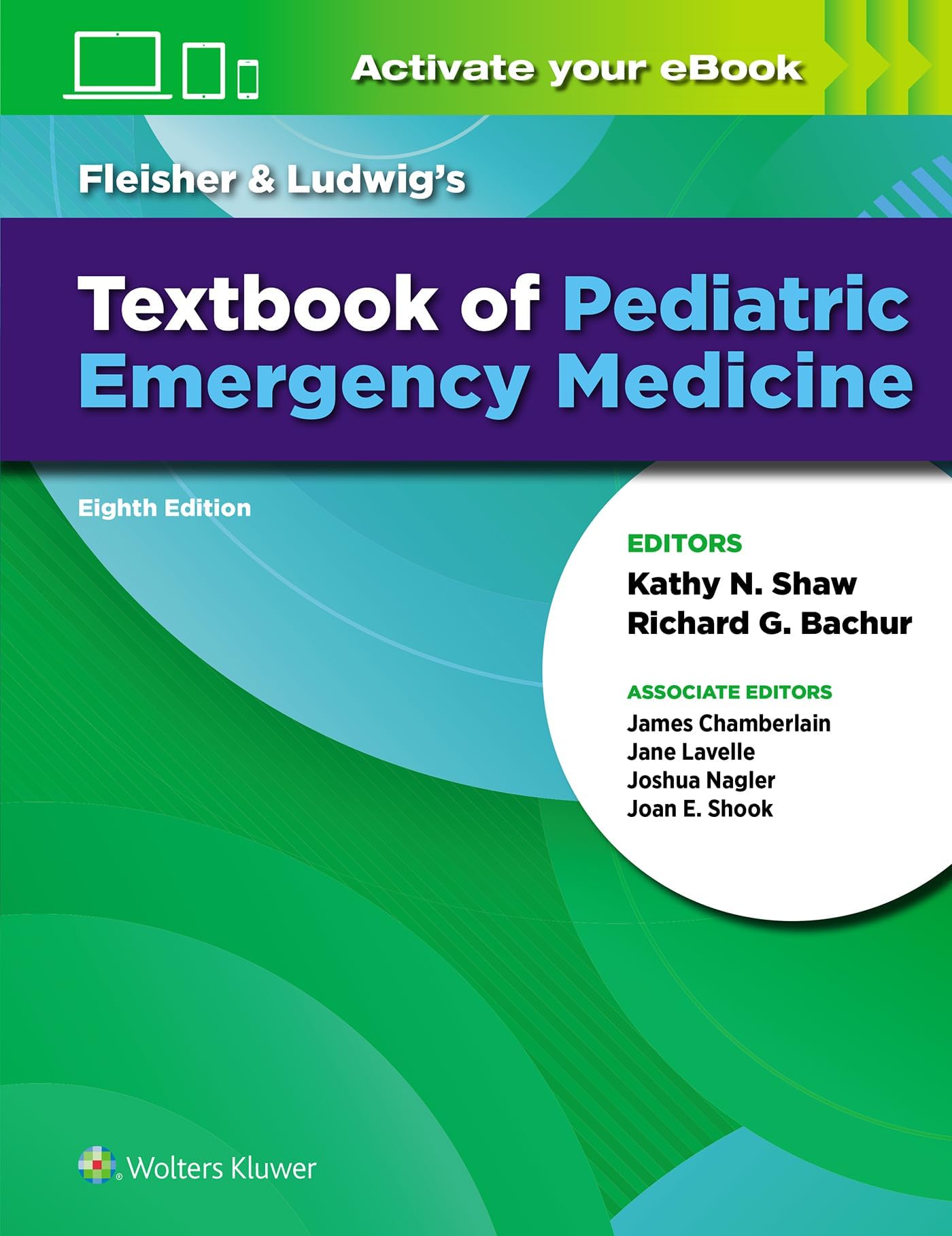 WOLTERS KLUWER HEALTH Fleisher & Ludwig's Textbook of Pediatric Emergency Medicine