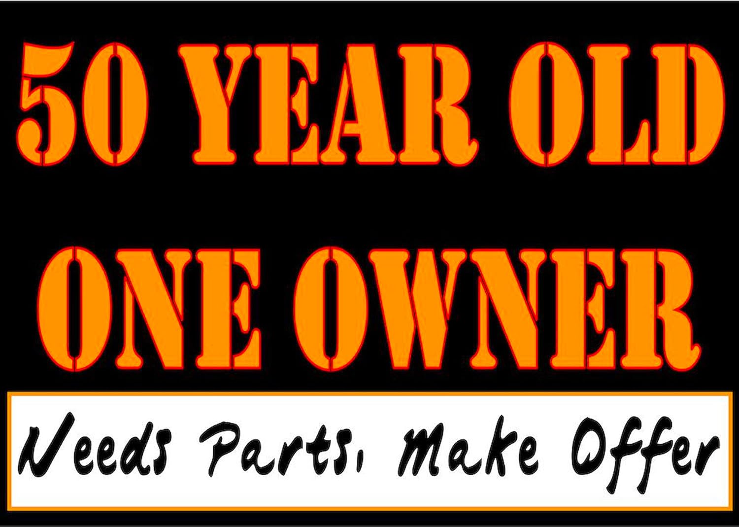 CafePress 50Th Birthday Yard Sign, Vinyl Lawn Sign, 22" w x 18" h