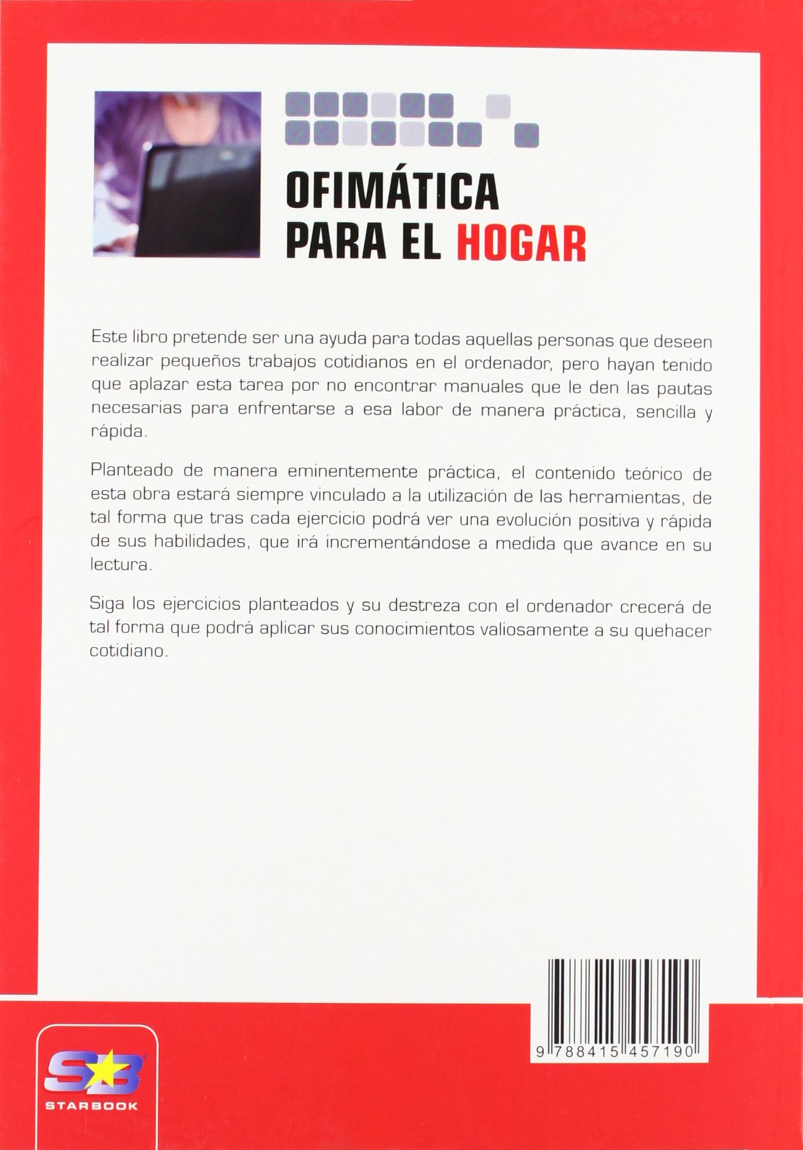 Ofimática para el hogar. Herramientas imprescindibles para la gestión doméstica (INFORMATICA BASICA)