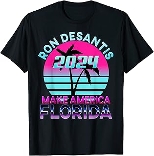 DeSantis 2024 Make America Florida 2024 Election Campaign T-Shirt