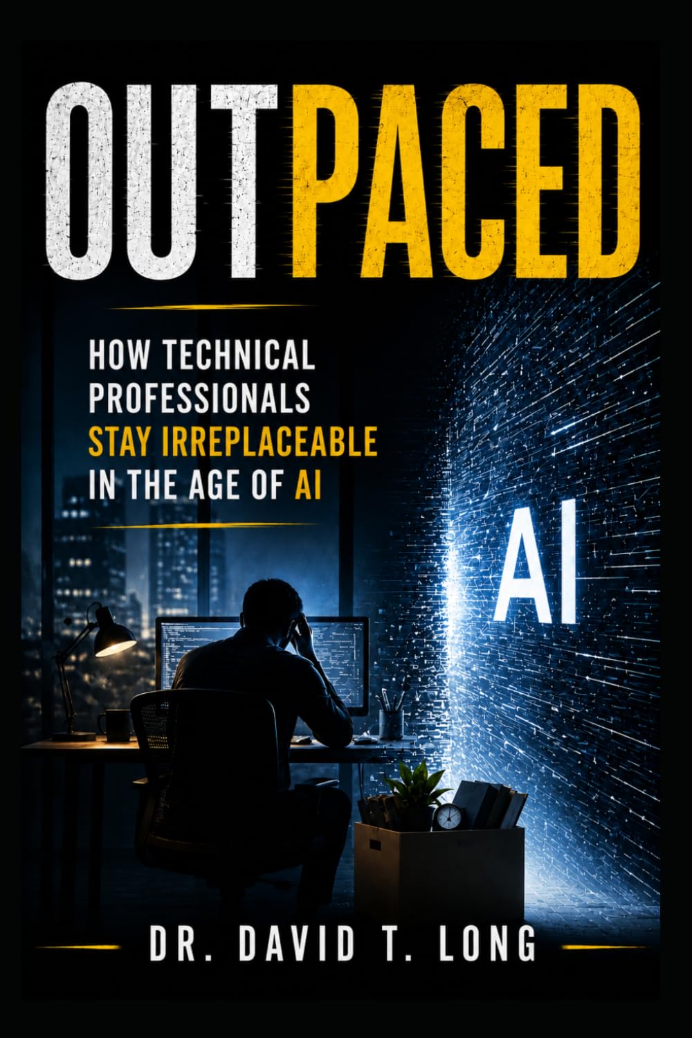 Outpaced: How Technical Professionals Stay Irreplaceable in the Age of AI