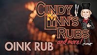 Vista 6 de Cindy Lynn's Oink Rub and Seasoning, 5.8 onzas (paquete de 1), sabroso frote seco para colillas de cerdo, costillas, pollo y pato, carnes a