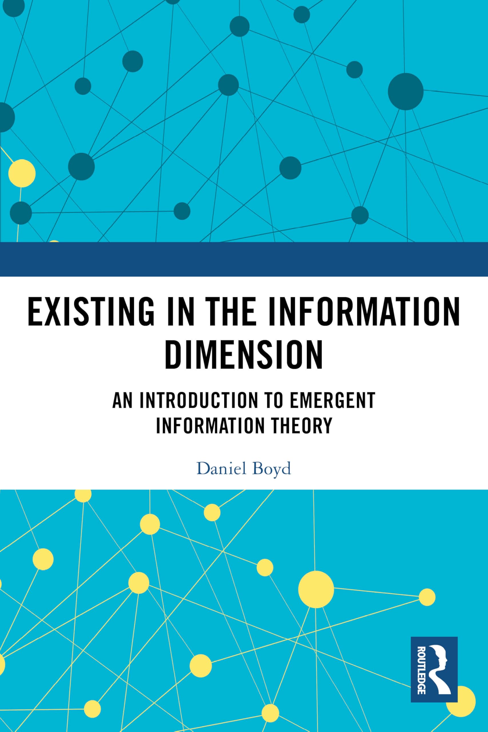 Existing in the Information Dimension: An Introduction to Emergent Information Theory