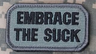 MilSpec Monkey Embrace the Suck - ACU
