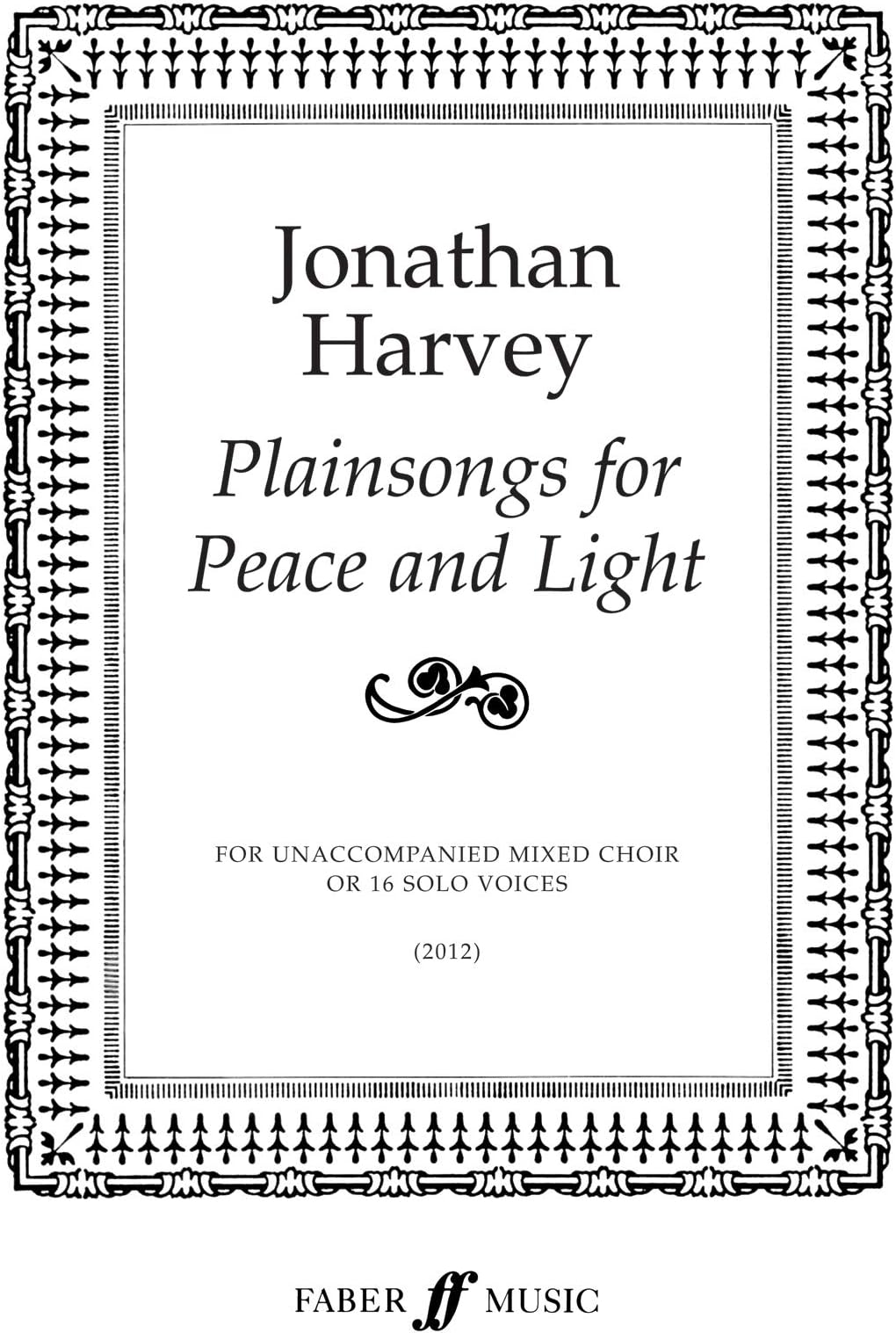 Plainsongs for Peace and Light