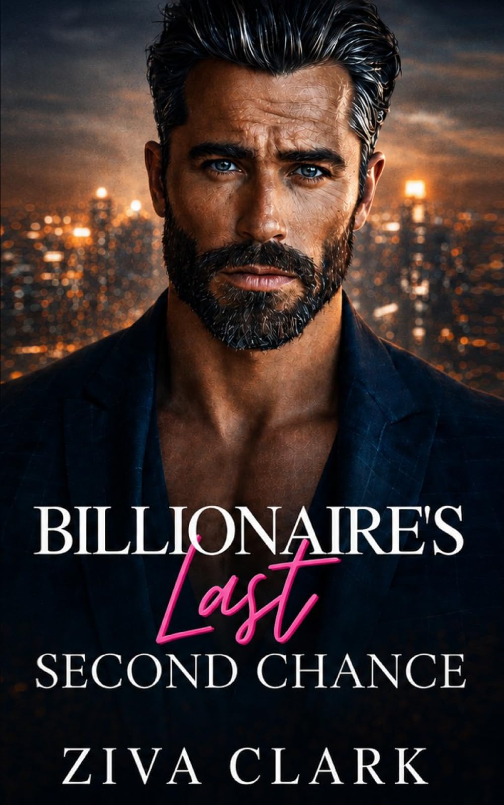 Billionaire's Last Second Chance: A Later in Life, Second Chance, Secret Child Romance