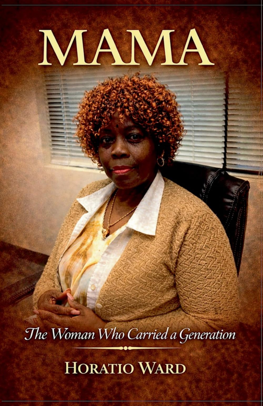 Mama: The Woman Who Carried A Generation