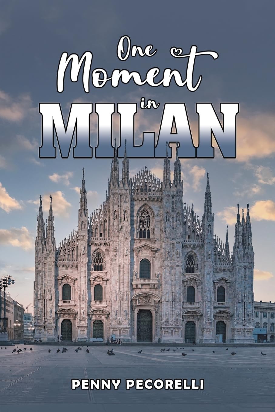 One Moment in Milan PAPERBACK 9781035890149