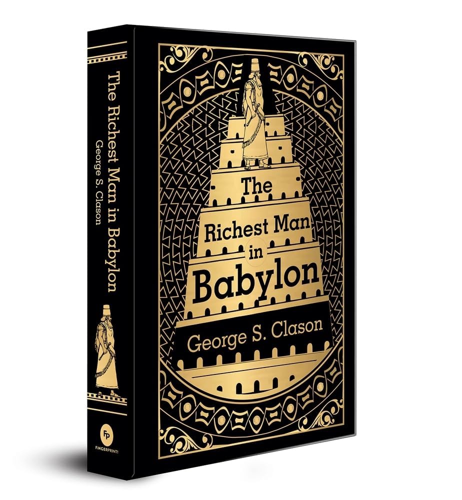 The Richest Man in Babylon (Deluxe Hardbound Edition) by S