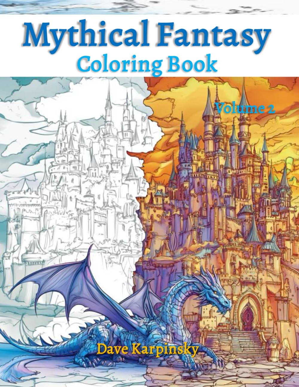 Mythical Fantasy: Coloring Book, Volume 2
