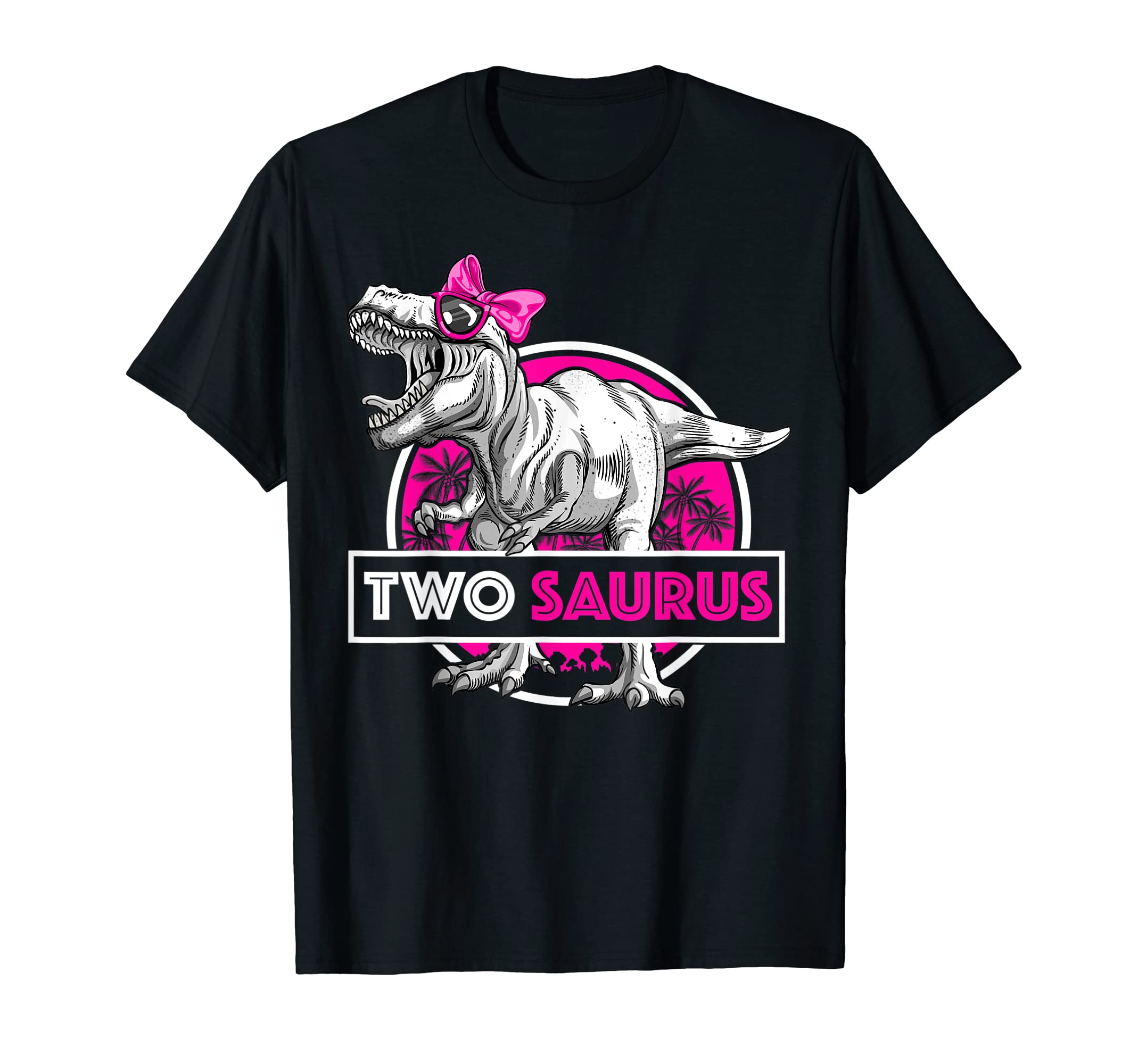 I'm Two Saurus 2 Yrs Old T-Rex for Girls 2nd Birthday Gift T-Shirt