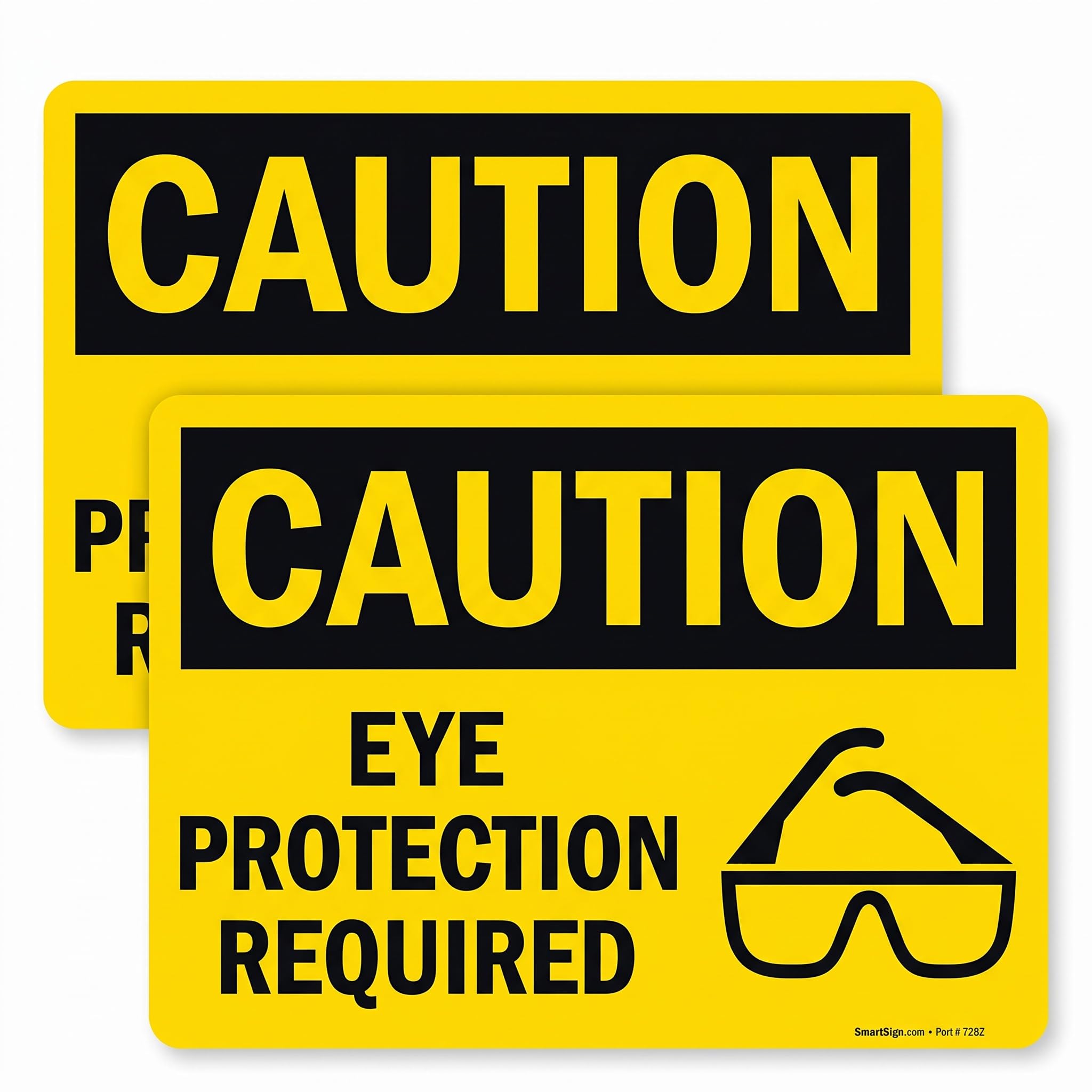SmartSign Adhesive Vinyl OSHA Safety Sign, Legend "Caution: Eye Protection Required", 10" high x 14" wide, Black on Yellow — Amazon image 9