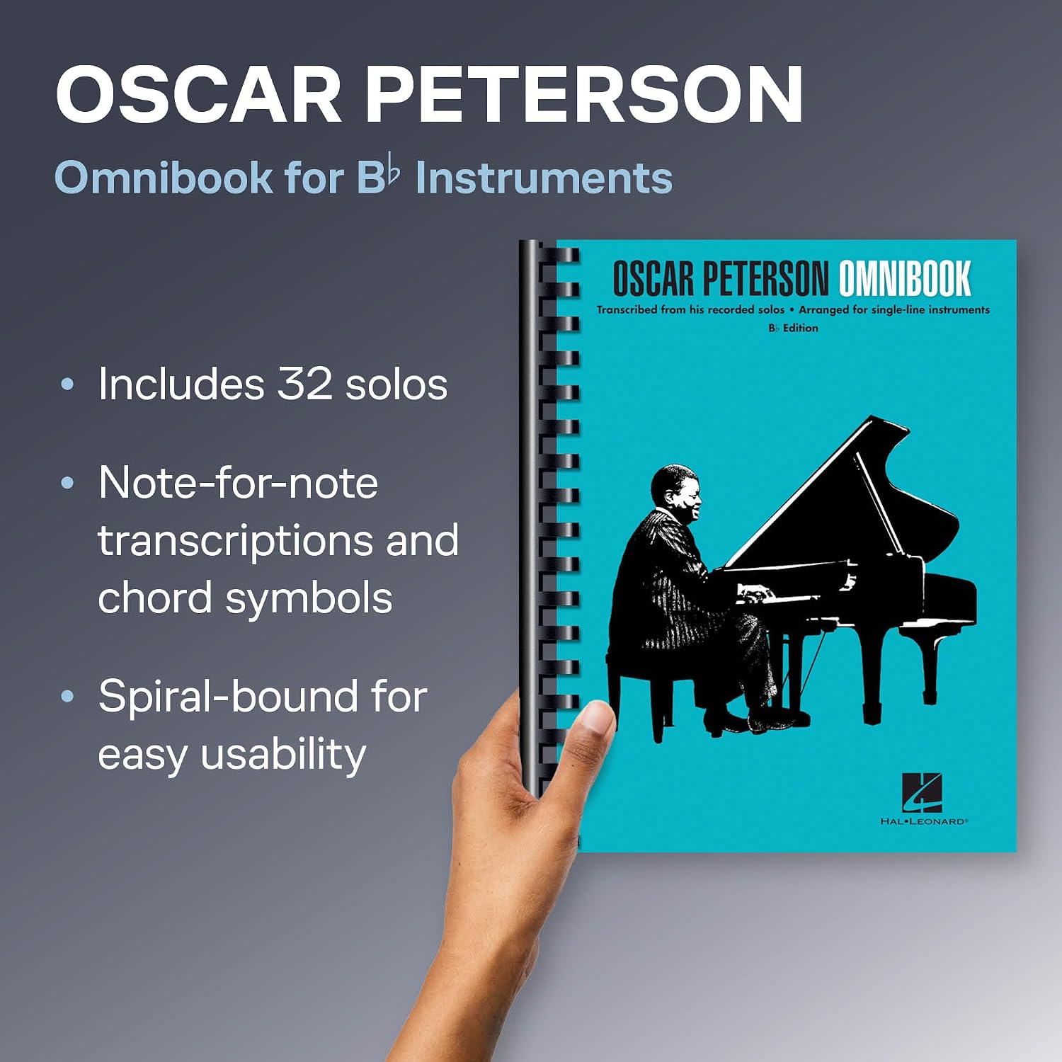 Oscar Peterson: Omnibook for B-flat Instruments | Jazz Sheet Music Transcription Book | 32 Solos for Trumpet and Clarinet Players | Swing Style Songbook for Study and Performance