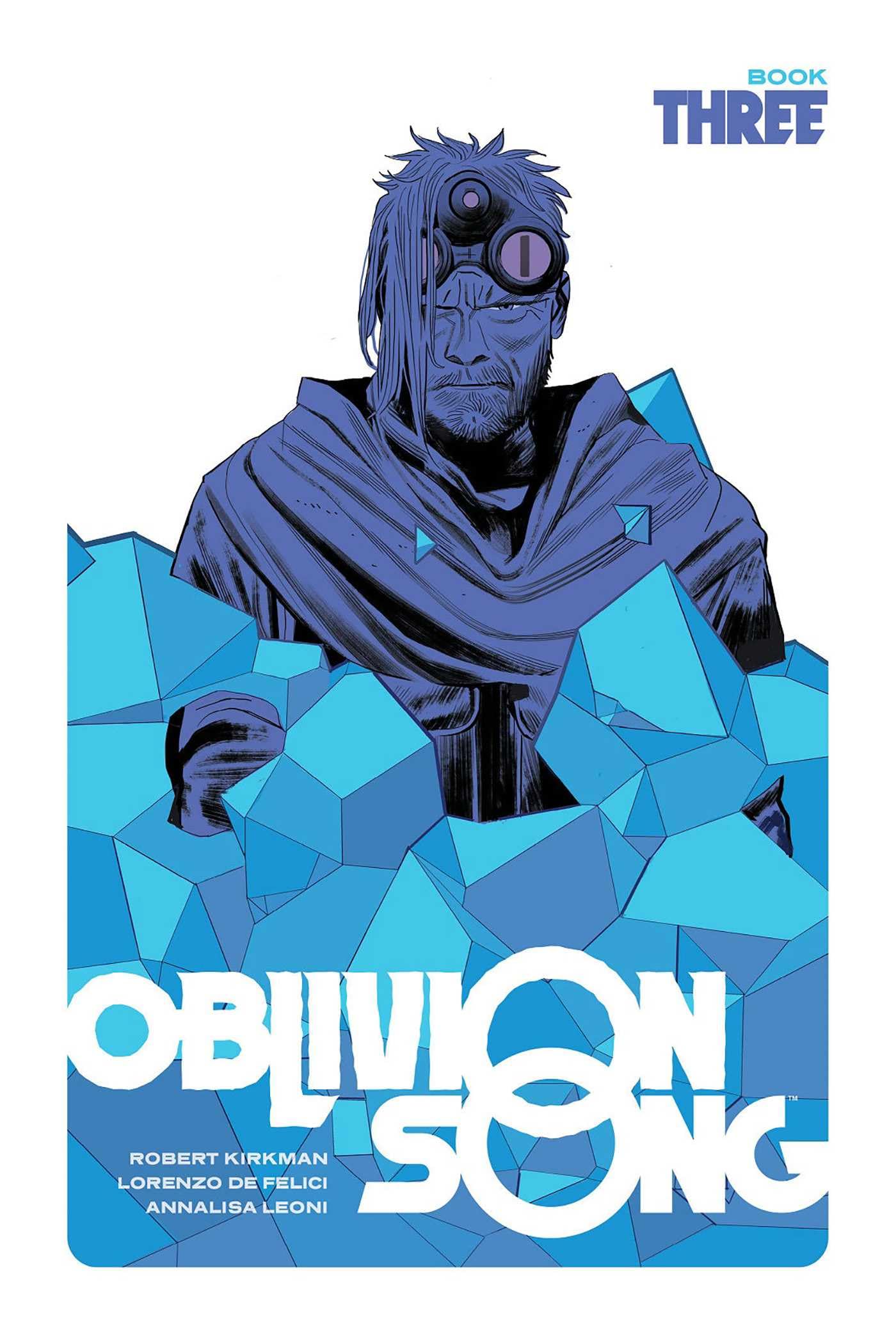OBLIVION SONG BY KIRKMAN AND DE FELICI BOOK 3 HARDCOVER Hardback Collects #25-36