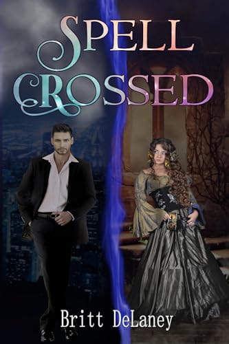 Spell Crossed (Love Crossed Book 2)