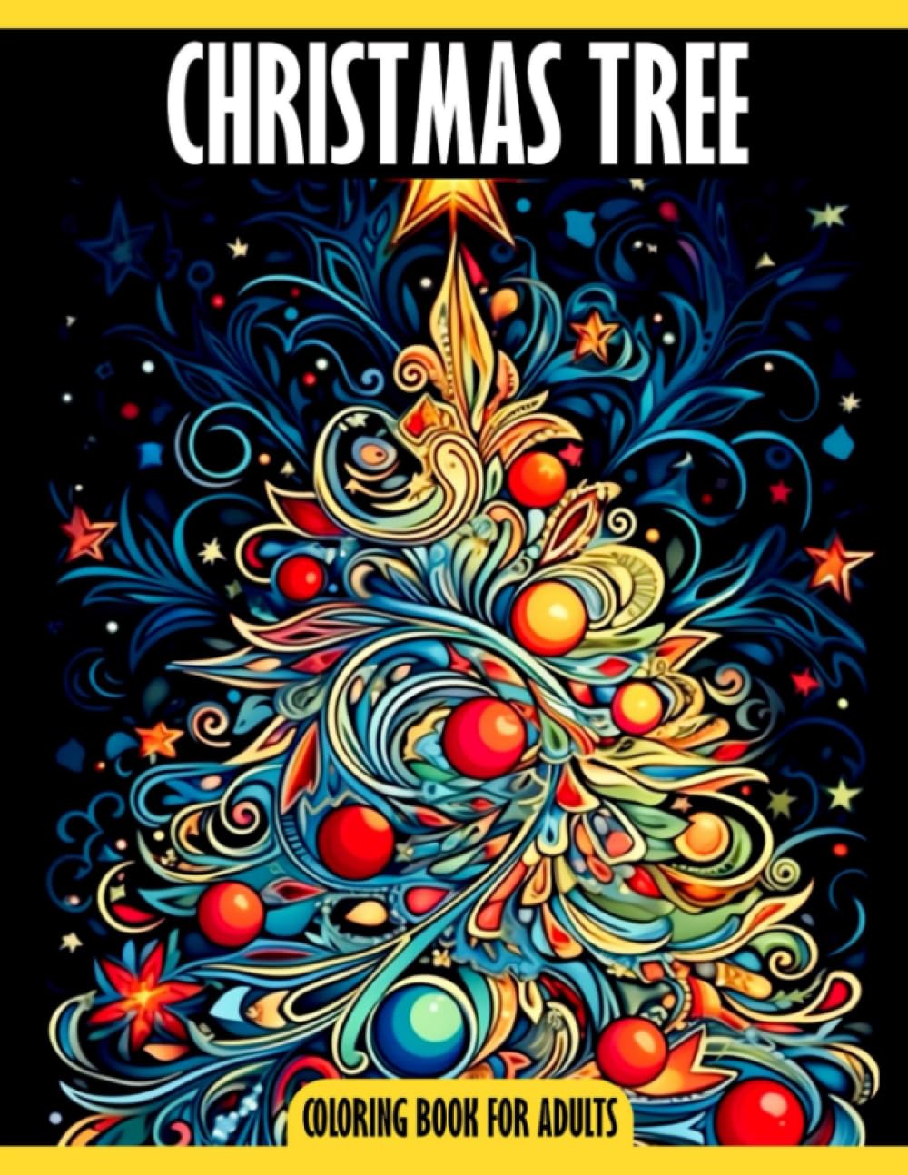 Christmas Tree Coloring Book For Adults: 30 holiday scenes with stunning decor for adults to enjoy and unwind while drawing.