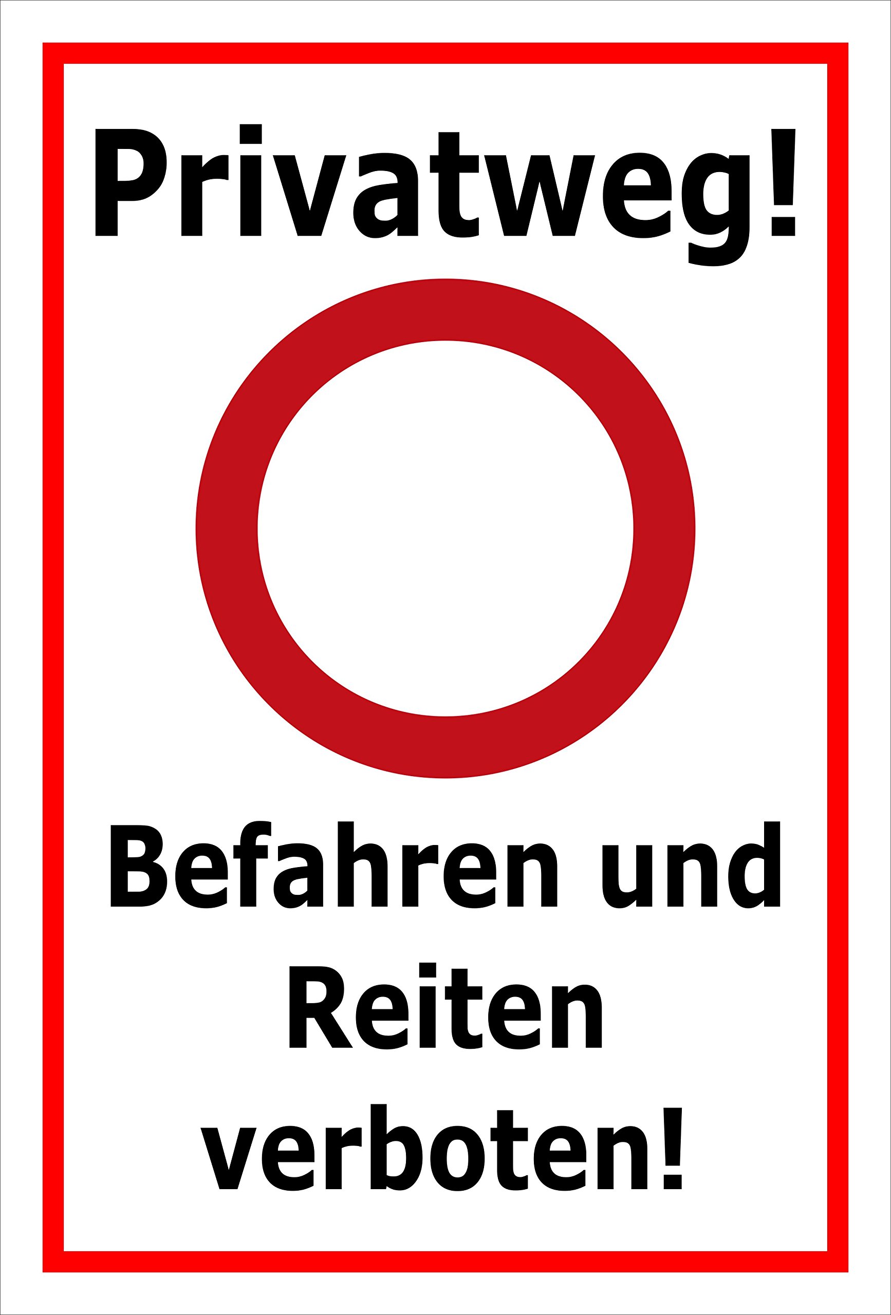 Schild Privatweg - Befahren und Reiten verboten – 60x40 cm – 3mm Aluverbund – mehrere Größen/Materialien – Mit Bohrlöchern