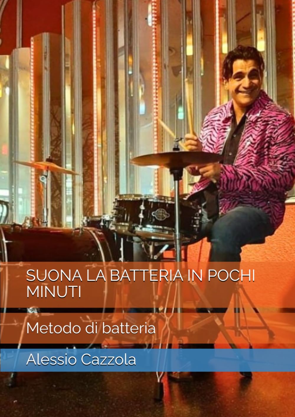 SUONA LA BATTERIA IN POCHI MINUTI: Metodo di batteria