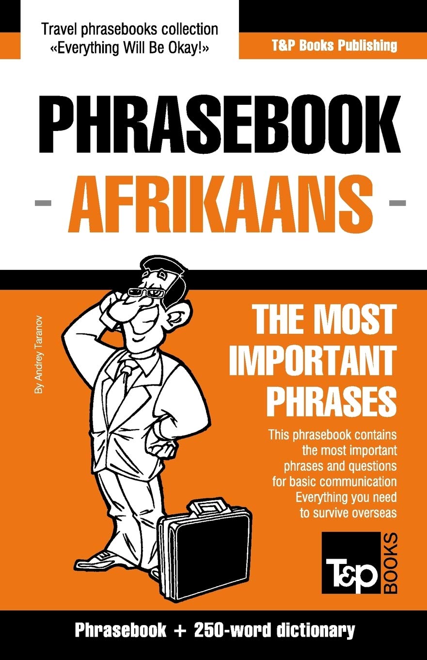 English-Afrikaans phrasebook and 250-word mini dictionary: 5 (American English Collection)