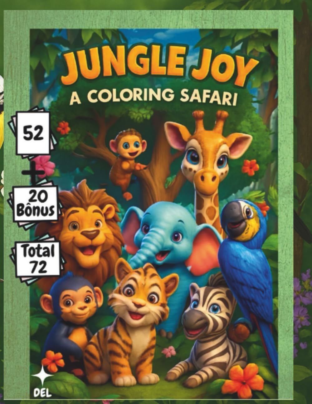 coloring book Jungle Joy: A Coloring Safari