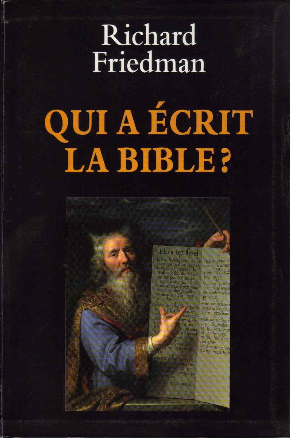 Qui a écrit la Bible? 9782702815700 Richard Elliott Friedman Books